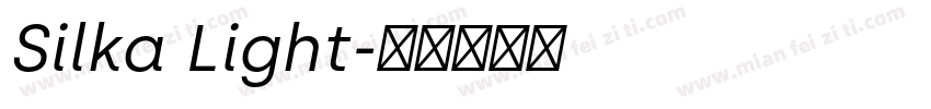 Silka Light字体转换